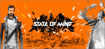 State of Mind：超人类主义的反乌托邦惊险游戏